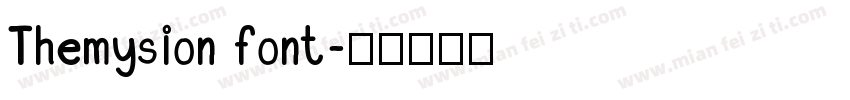 Themysion font字体转换
